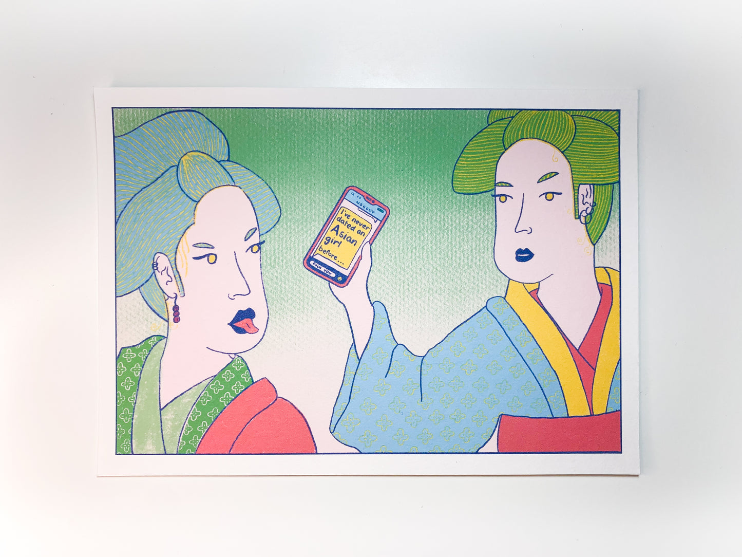 Never Dated an Asian Girl Print